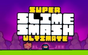 Super Slime Smash Ultimate: Free Ninja Platformer Online Game - Arcade Game